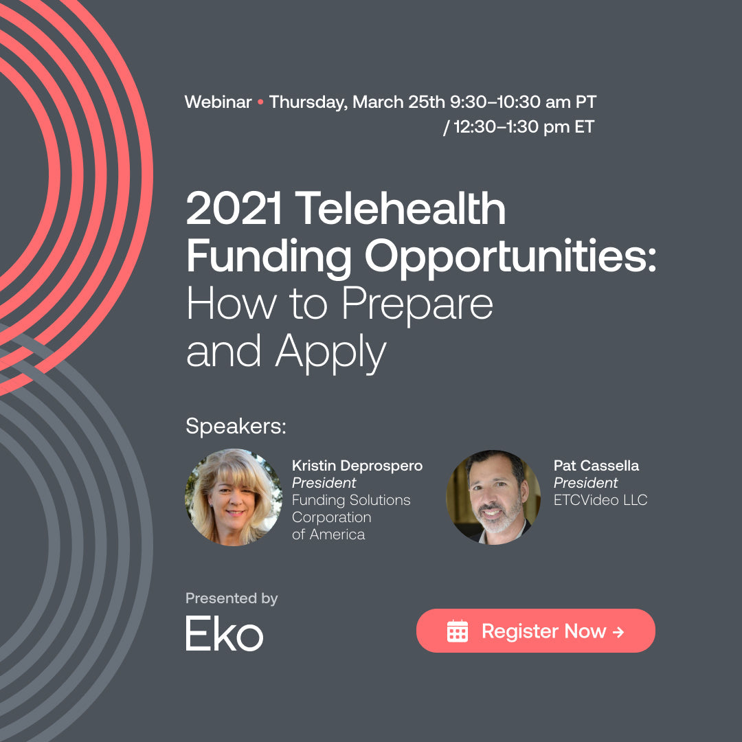 Webinar | 2021 Telehealth Funding Opportunities: How to Prepare and Apply