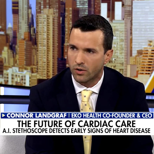 Fox & Friends: Eko CEO Connor Landgraf on Bringing AI to the Cardiac Exam
