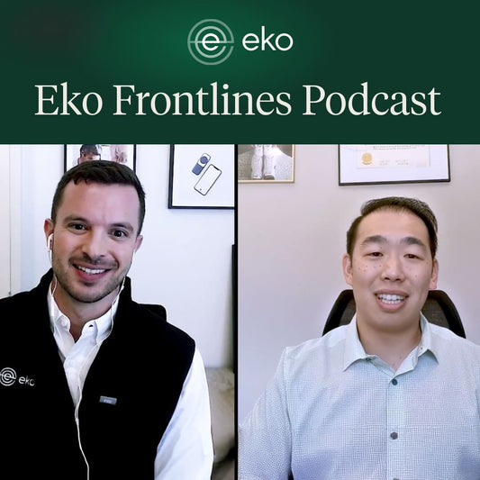 Eko Frontlines Podcast | Featuring Mitchell Fong, Former VP of Virtual Care, Renown Health